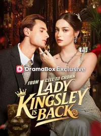 From Cell to Crown, Lady Kingsley is BackMini Series