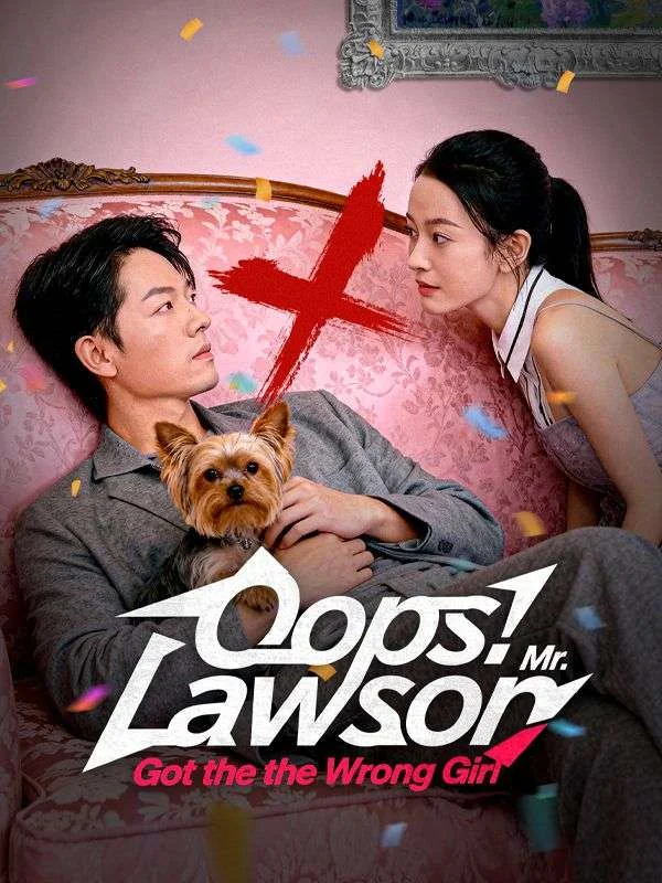 Oops! Mr. Lawson Got the Wrong Girl cover art