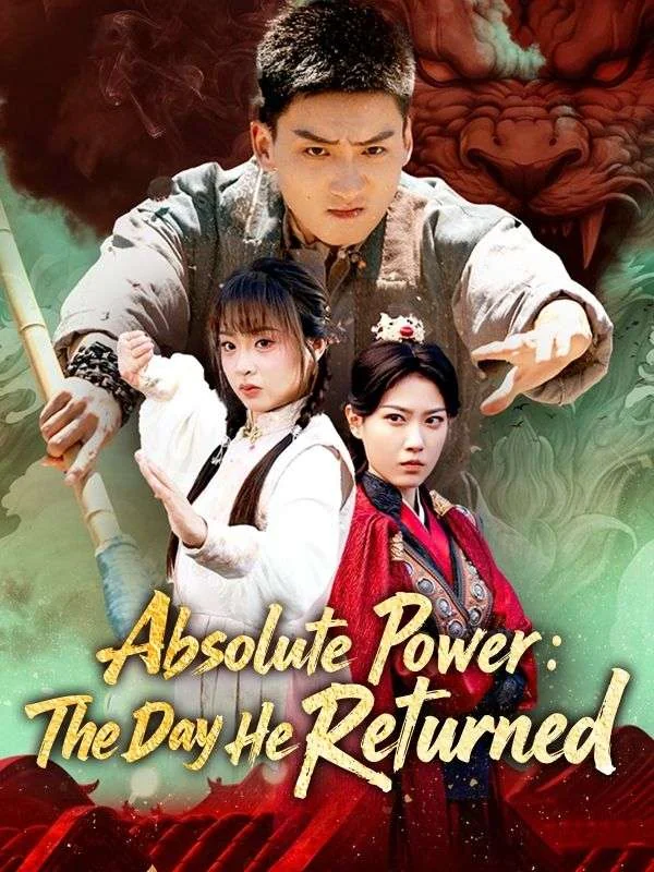 Absolute Power: The Day He Returned cover art