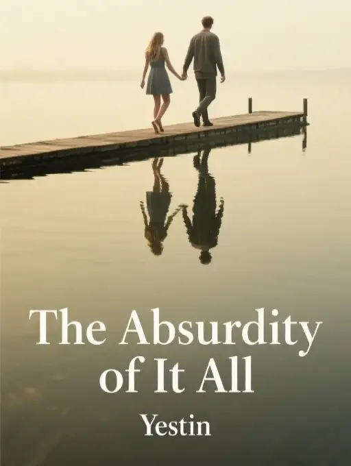 The Absurdity of It All Novel Cover