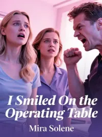 I Smiled On the Operating Table Novel Cover