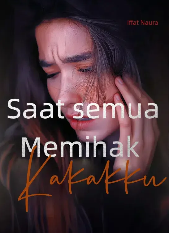 Sampul Novel Saat semua Memihak Kakakku