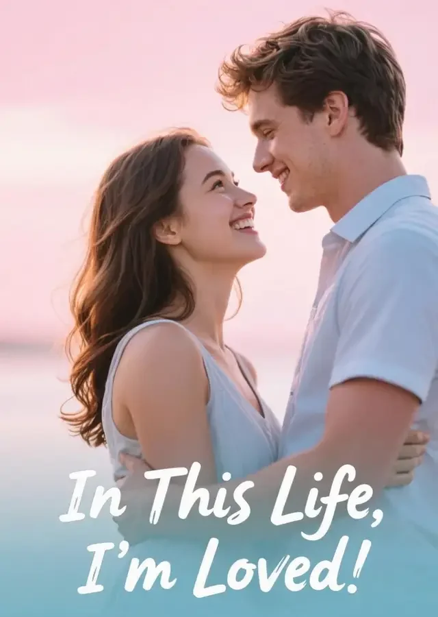 In This Life, I'm Loved Novel Cover