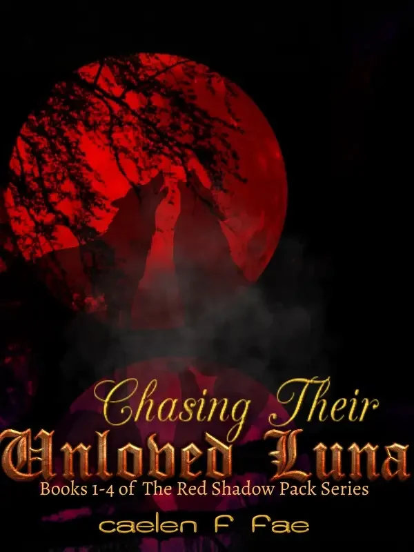 Chasing Their Unloved Luna Novel Cover