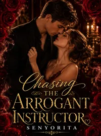 ChasingTheArrogantInstructor Novel Cover