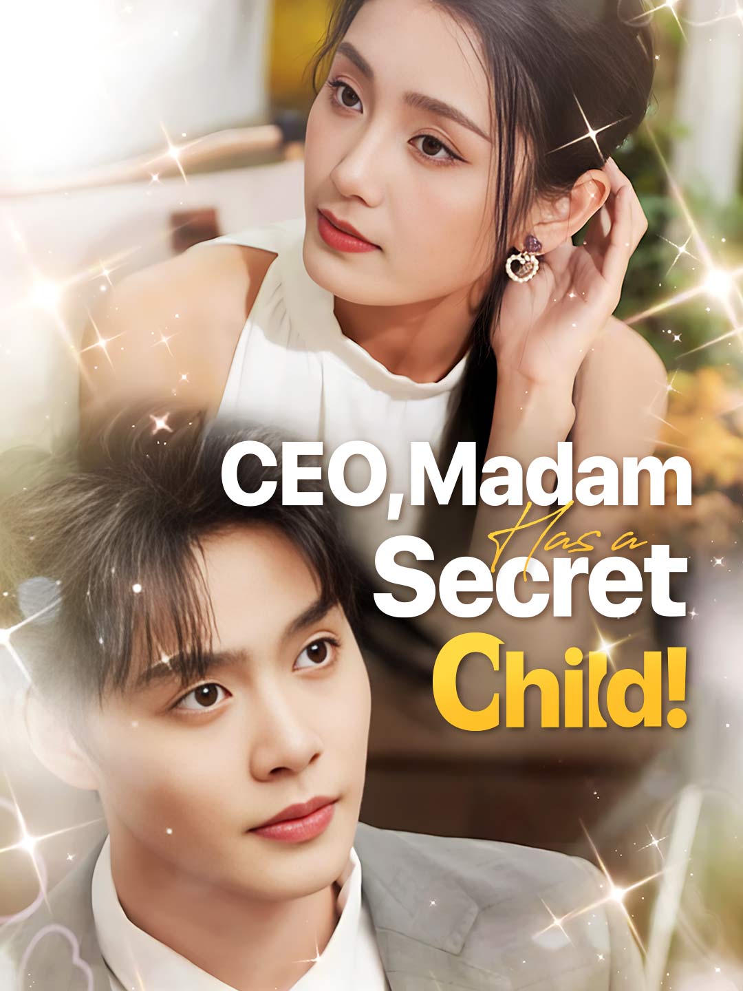 CEO, Madam Has A Secret Child!Mini Series