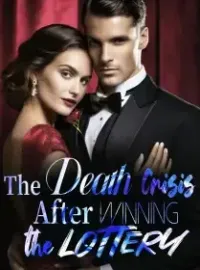 The Death Crisis After Winning the Lottery Novel Cover
