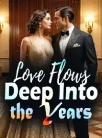 Love Flows Deep Into the Years Novel Cover