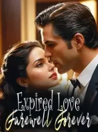 Expired Love, Farewell Forever Novel Cover
