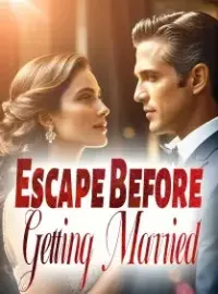 Escape Before Getting Married Novel Cover