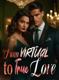 From Virtual to True Love Novel Cover