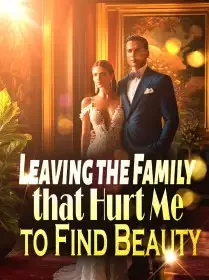 Leaving the Family that Hurt Me to Find Beauty