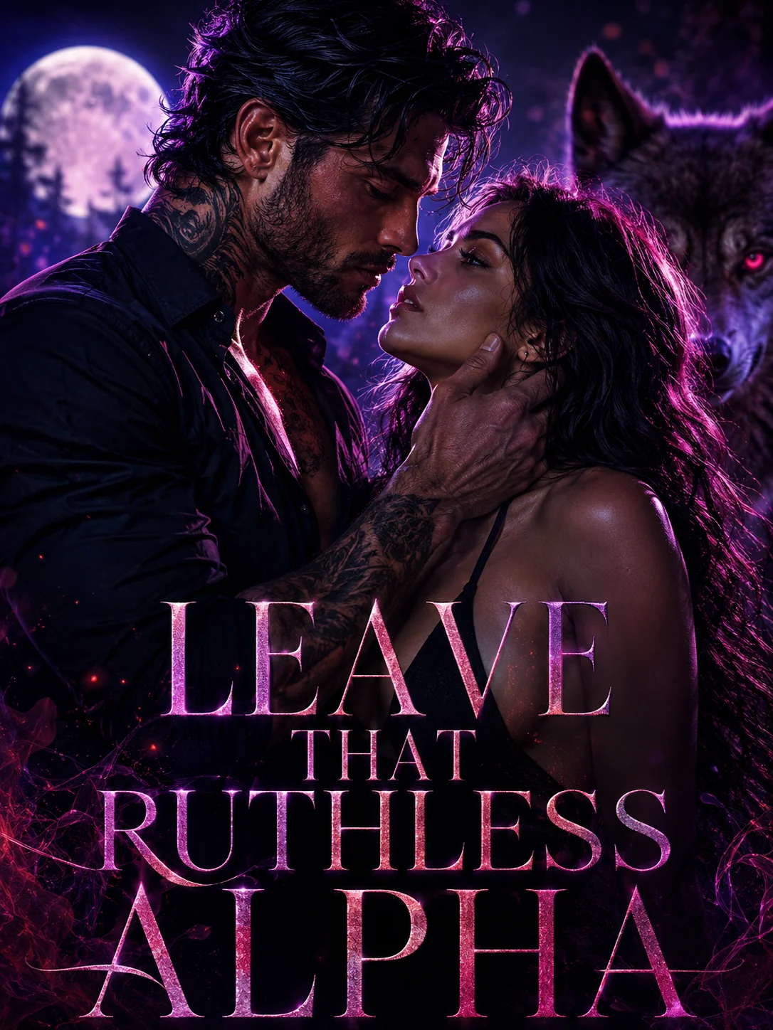 Leave that ruthless Alpha Novel Cover