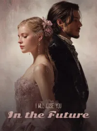 I will lose you in the future Novel Cover