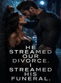 He Streamed Our Divorce, I Streamed His Funeral