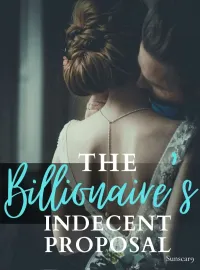 The Billionaire's Indecent Proposal Novel Cover