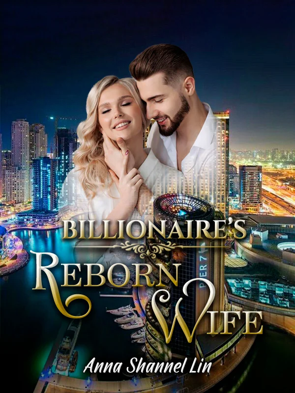 Billionaire's Reborn Wife Novel Cover