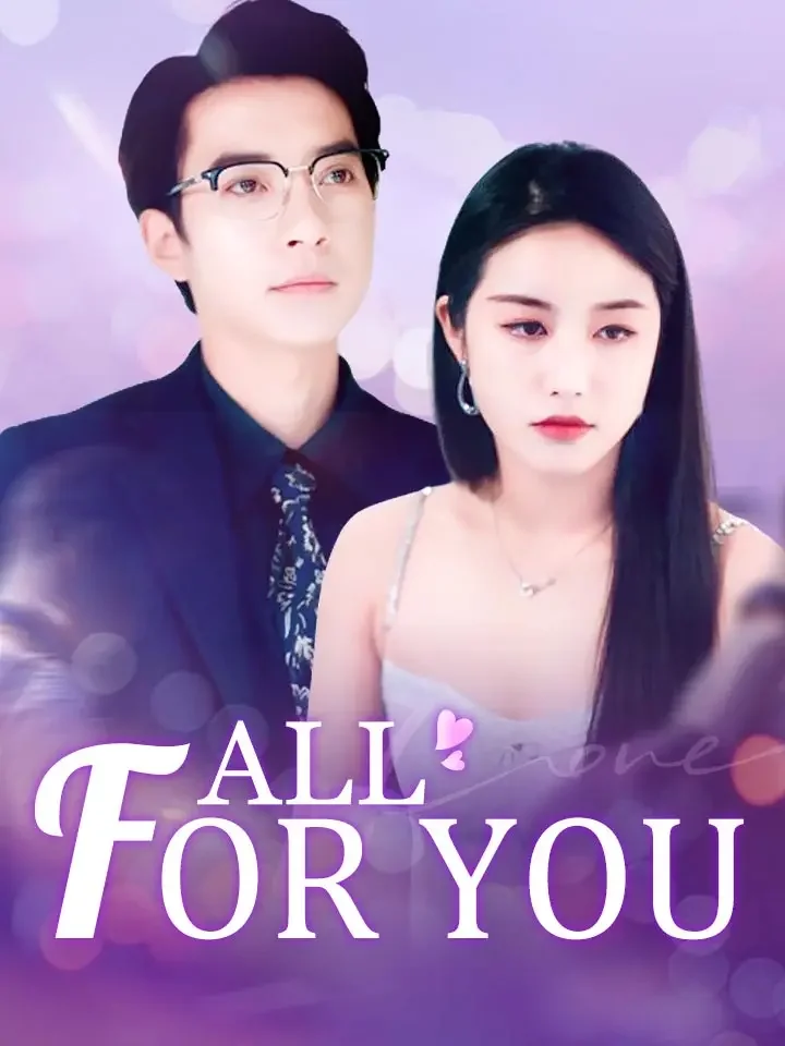 All For YouMini Series