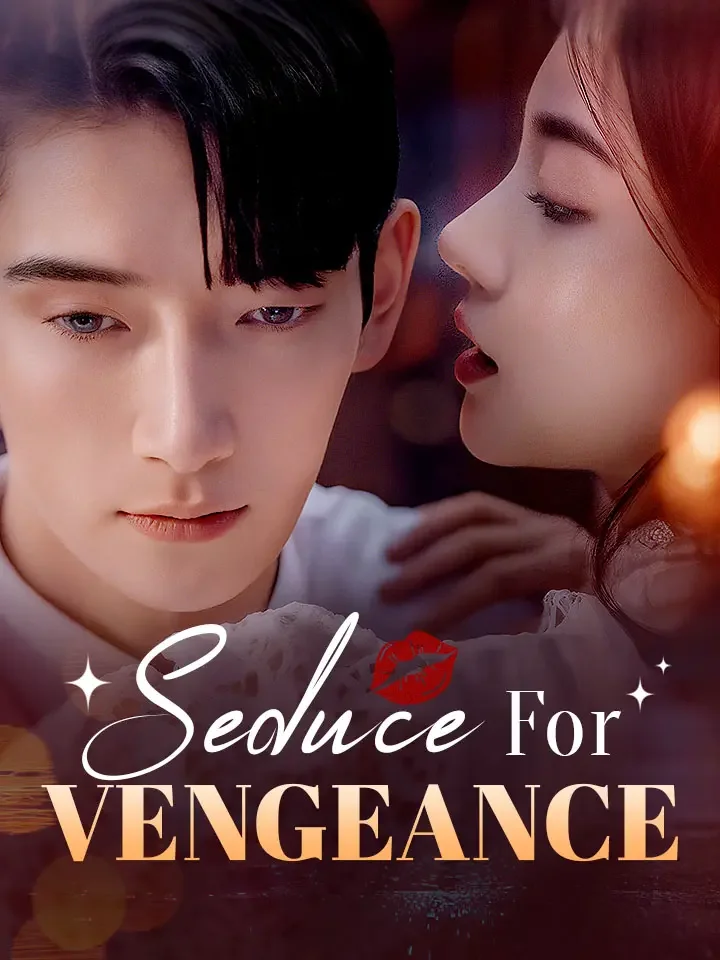 Seduce For VengeanceMini Series