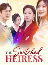 The Switched HeiressMini Series