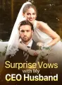 Surprise Vows with My CEO Husband Review