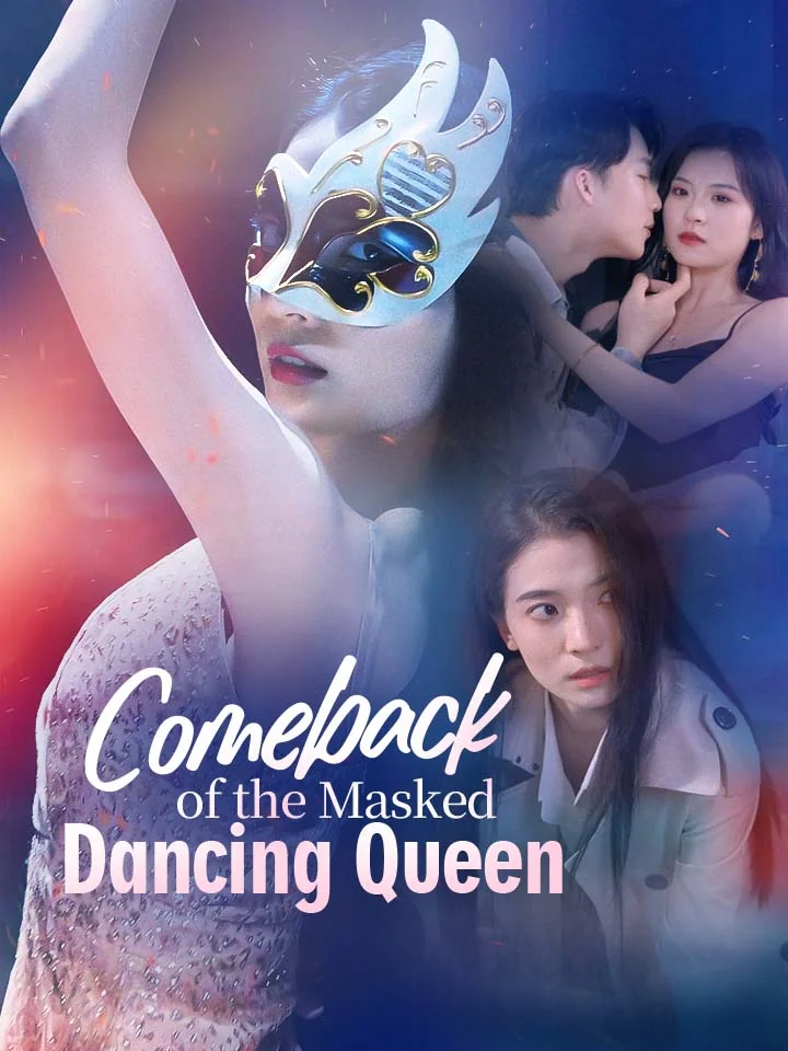 Comeback of the Masked Dancing QueenMini Series