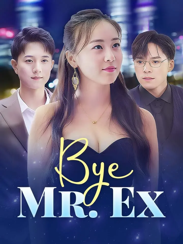Bye, Mr. ExMini Series