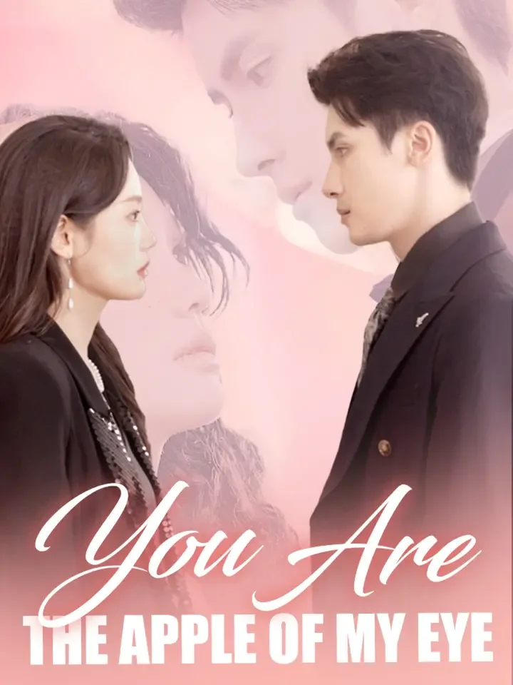 You Are The Apple Of My EyeMini Series