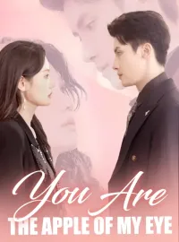 You Are The Apple Of My Eye