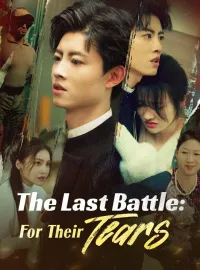 The Last Battle: For Their TearsMini Series