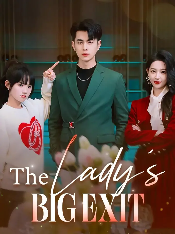 The Lady's Big ExitMini Series