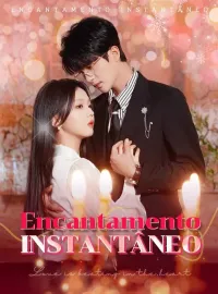 Encantamento InstantâneoMini Séries
