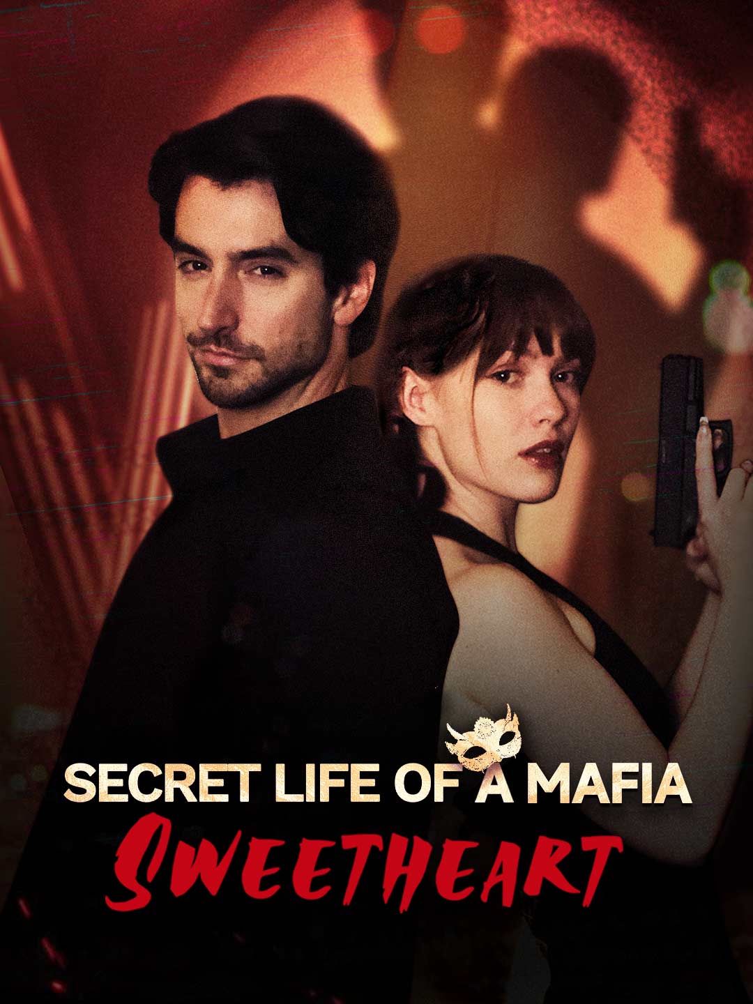 Secret Life of A Mafia SweetheartMini Series