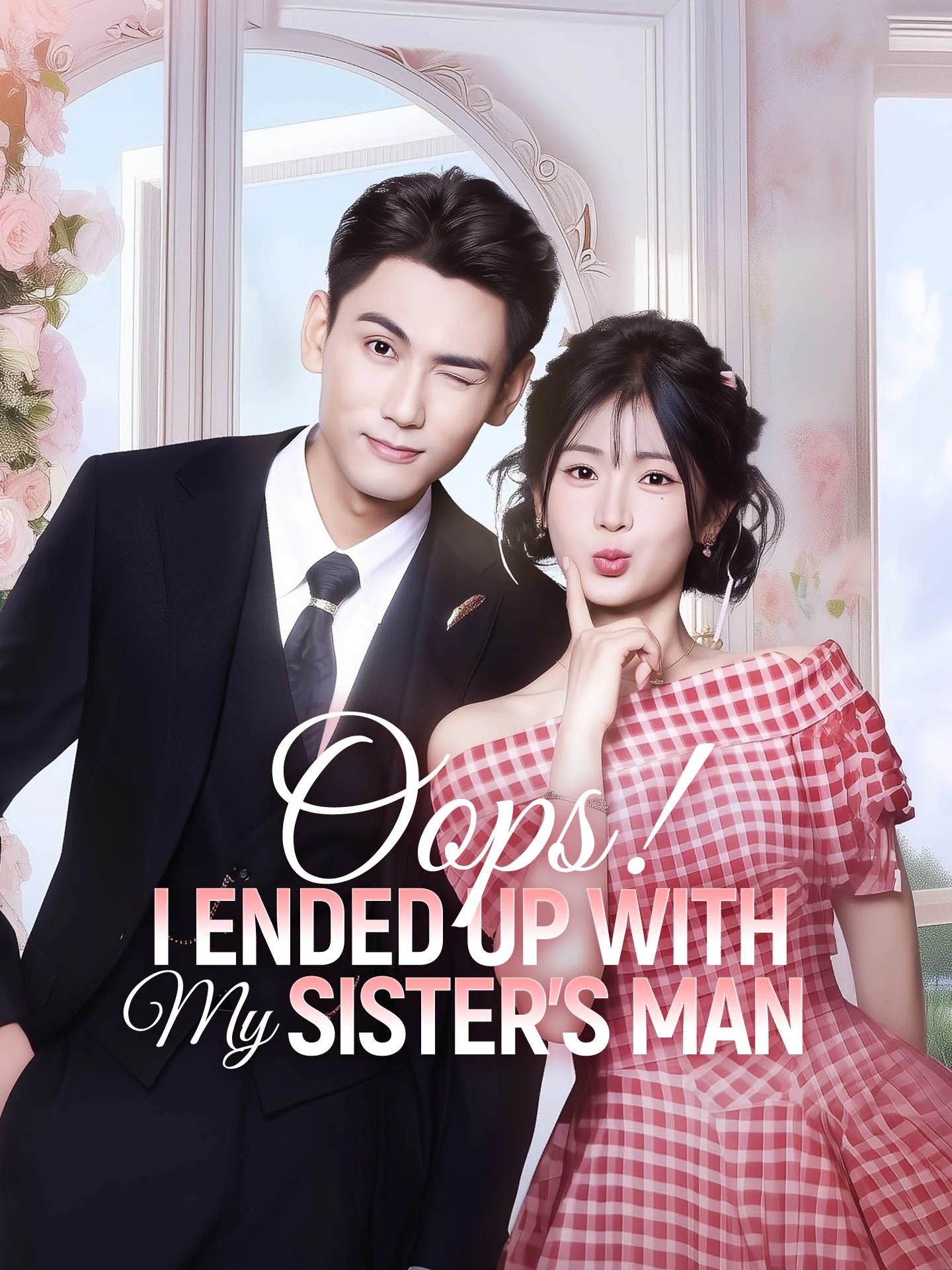 Oops! I Ended Up with My Sister's Man cover art