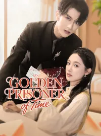 My Golden Prisoner of TimeMini Series