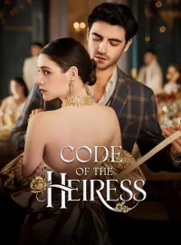 Code of the HeiressMini Series