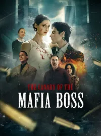 The Canary of the Mafia BossShort Dramas