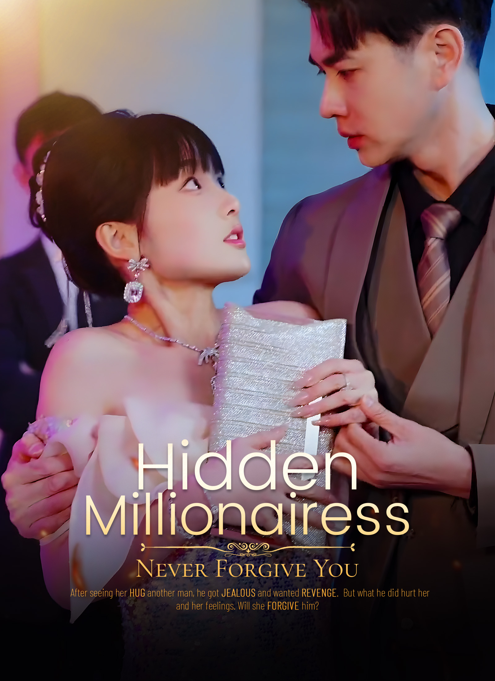 Hidden Millionairess: Never Forgive You Mini Series