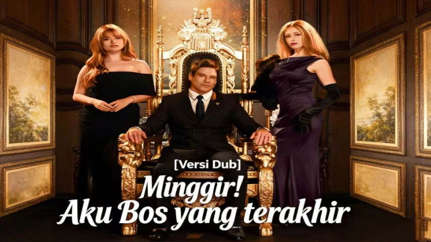 [Versi Dub] Minggir! Aku Bos yang Terakhir — Kisah Balas Dendam Sang Raja Dunia