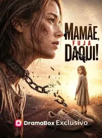 Mamãe, Fuja Daqui! (Dublado)Dramas Curtos