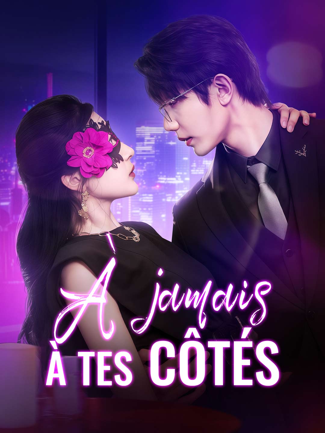 À jamais à tes côtésMini-séries