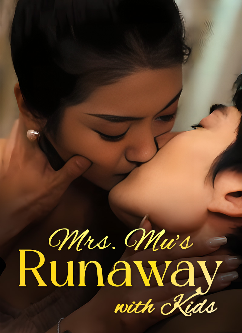 [Dubbed] Mrs. Mu's Runaway with Kids Mini Series