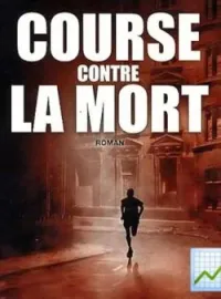 Couverture du roman Course Contre La Mort