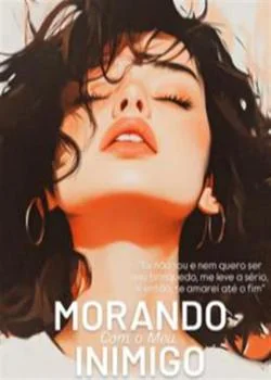Capa do romance Morando com o Inimigo 
