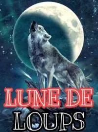 Couverture du roman LUNE DE LOUPS