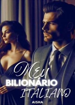 Capa do romance Meu Bilionário Italiano