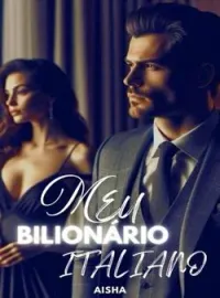 Capa do romance Meu Bilionário Italiano