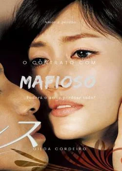 Capa do romance O contrato com o Mafioso 