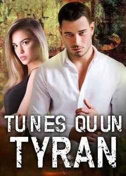 Couverture du roman Tu n'es qu'un tyran