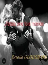 Couverture du roman J'étais une fois mariée
